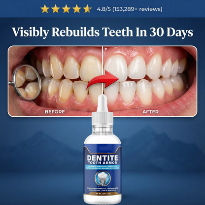 🎁Christmas Limited Time Promotion TAILEDEN® DENTITE Tooth Armor